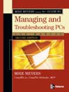Mike Meyers' CompTIA A+® Guide to Managing and Troubleshooting PCs Lab Manual